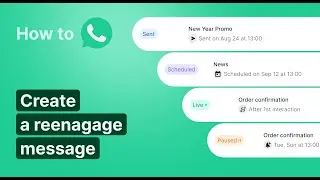 How to create a reengage message