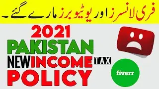 BAD NEWS for Youtubers, Freelancers and Bloggers || PAKISTAN income tax
