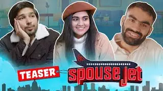 SpouseJet | Mini Series | Teaser | Punjabi Comedy | PlugOn