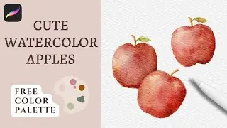 How to Digitally Paint Cute Watercolor Apples in Procreate | Beginner Friendly Procreate Tutorial