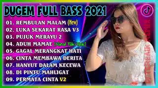 BEST DUGEM PARTY 2021 - DJ REMBULAN MALAM X LUKA SEKARAT RASA V3 [ DJ ADY MABEES ]