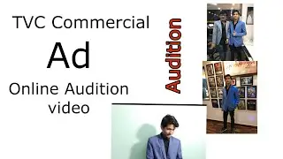 Tvc Commercial Ad Online Audition video.