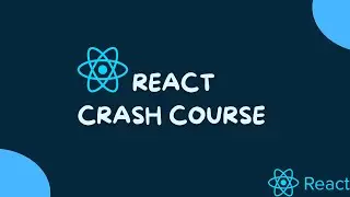 REACT CRASH COURSE