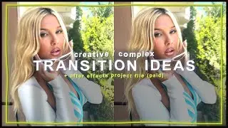 creative / complex transition ideas + after effects project file | klqvsluv