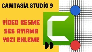 Video Editleme programi, Camtasia Studio 9