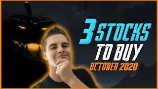 3 Best Stocks To Buy In October 2020! | Stock Market Investing