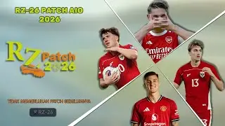 PES 2017 RZ-26 Patch AIO Update 2026 🔥 BRI Super League Update — (Download & Install)