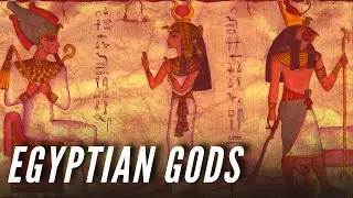 All the Egyptian Gods (A to Z) and Their Roles