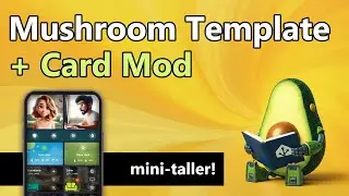 🎨 Mushroom template + Card Mod (MINI TALLER) 