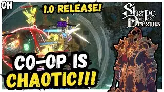 CO-OP Is CHAOTIC Fun!!! Shape Of Dreams!