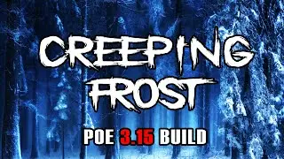 POE 3.15 Builds - CREEPING FROST is a SAFER alternative to ARC Witch Build for Beginners