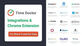 Time Doctor’s Chrome Extension & Integrations Give You Better Workday Insights