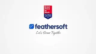 We are now Great Place to Work® Certified | Feathersoft