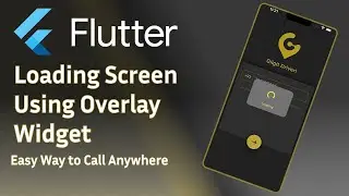 Flutter | Dart | Loading Dialog Using Overlay  Easy Way | Display Loading Dialog | Every Screen