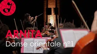 Introduction et Danse Orientale N°1 (Arnita) - Orchestre Symphonique Étudiant de Toulouse