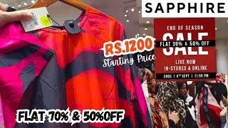 Sapphire Flat 70% & 50% OFF 😱 RS.1200 😱 sapphire sale 2024 🔥🔥🔥