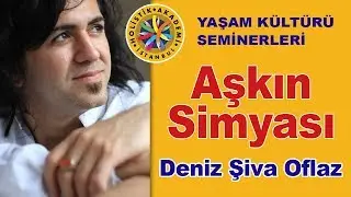 NASIL AŞIK OLURUZ? - Deniz Şiva Oflaz