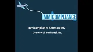 Immicompliance software Demo | #1 Immigration Software