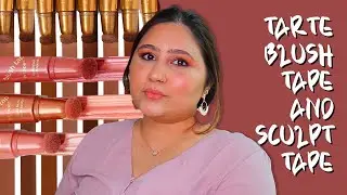 New Tarte Sculpt Tape, Blush Tape & Glowlight Skin Filter Review...Swatches & Tutorial l Sharo Khan