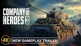 Company of Heroes 3 - Gameplay Reveal Trailer 4K