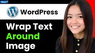 How to Wrap Text Around an Image in Wordpress 2026 (Step By Step)