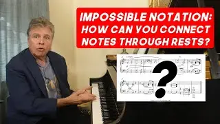 Impossible Notation: How to Connect Notes Through Rests