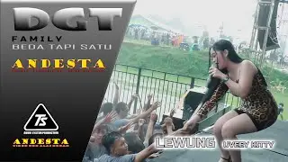 LEWUNG ~ UVEEY KITTY ~ ANDESTA LIVE DGT