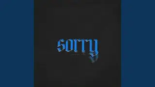 SORRY