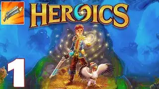 Heroics: Epic Fantasy Legend of Archero Adventures - Gameplay Walkthrough Part 1 (iOS, Android)