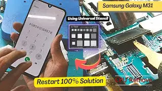 samsung m31 restart solution (double dekar, CPU + RAM) reballing !!!