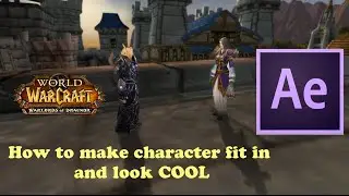 How to make characters fit in & look COOL | After Effects Tutorial | Machinima Tutorials