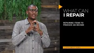 Business Blueprint E8: Repairing Items to Produce an Income