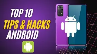 Android Tips & Tricks 2024