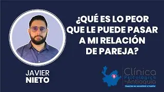 ¿Qué es lo peor que le puede pasar a mi relación de pareja? | #psicología #saludmental #parejas