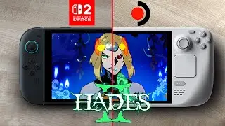 Hades 2 | Switch 2 vs Steam Deck Oled