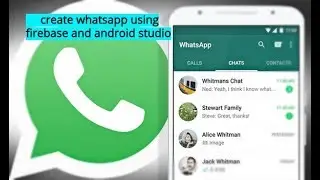 create whatsapp using firebase and android studio | enhancements 12