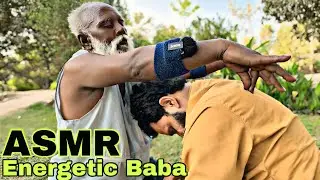 ASMR | magical massage in garden | old baba full energy massage 