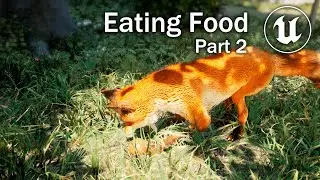 Unreal Engine 5 Tutorial - Advanced Animals System Part 2: Eating Food