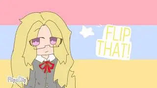 Flip that x omg || DDNM/DDE animation