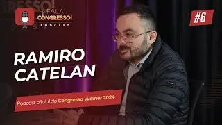 Quebrando Paradigmas, com Ramiro Catelan | Fala, Congresso | Episódio 6