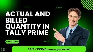 How to create Actual and Billed Quantity in Tally Prime | Class 14