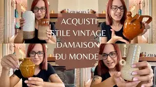 ACQUISTI STILE VINTAGE DA MAISON DU MONDE | VLOG - Eleonora Home