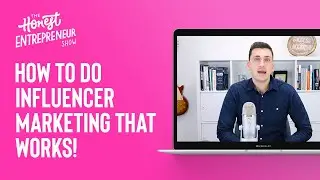 Influencer Marketing 101