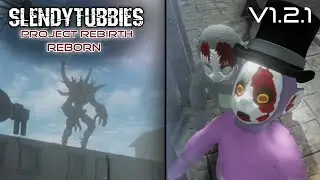Slendytubbies: Project Rebirth Reborn 1.2.1 - Full Gameplay |Demo|