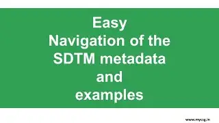 Easily navigate the SDTM metadata and Examples