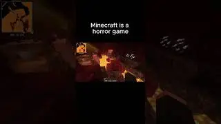 minecraft is a horror game