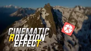 Cinematic Rotation Effect In Kinemaster