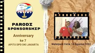 Parodi Sponshorship Anniversary ke 7 APITU DPD DKI Jakarta