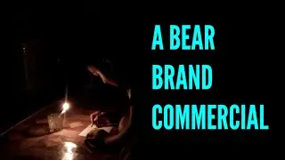 A BEAR BRAND COMMERCIAL (Group Project) | ERViN OFFICIAL