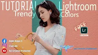 Lightroom Tutorial - Trendy Colors | Rumus Lightroom Gratis |